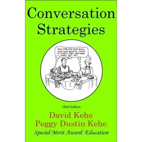 Conversation Strategies: Pair and Group Activities for Develping Communicative Competence