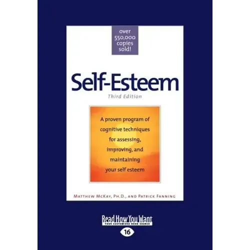 Self-Esteem: Third Edition (Large Print 16pt)