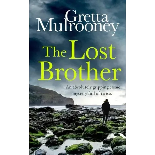 THE LOST BROTHER an absolutely gripping crime mystery full of twists