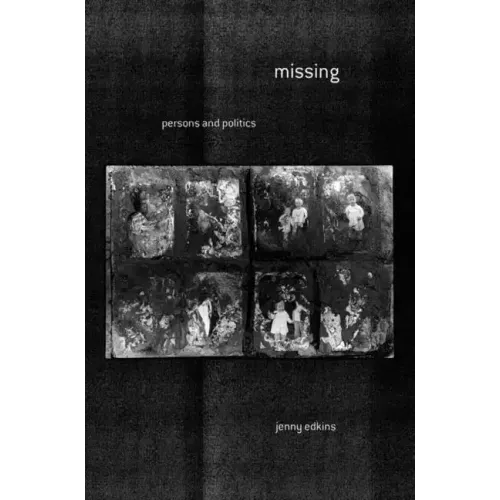 Missing: Persons and Politics