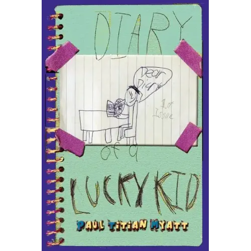 Diary Of A Lucky Kid
