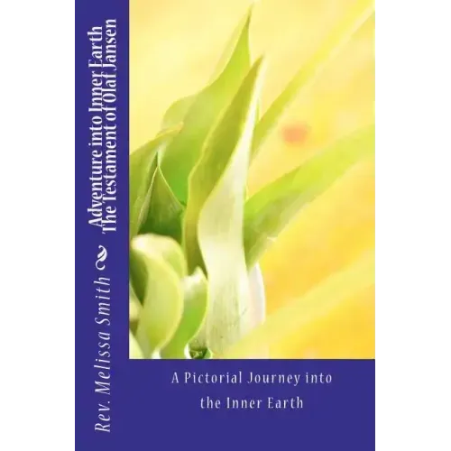Adventure into Inner Earth - The Testament of Olaf Jansen