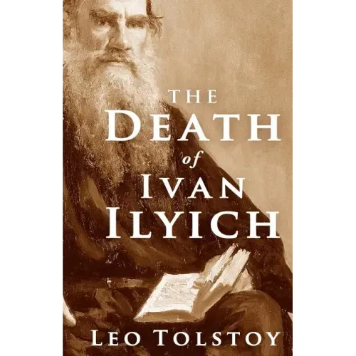 The Death of Ivan Ilyich