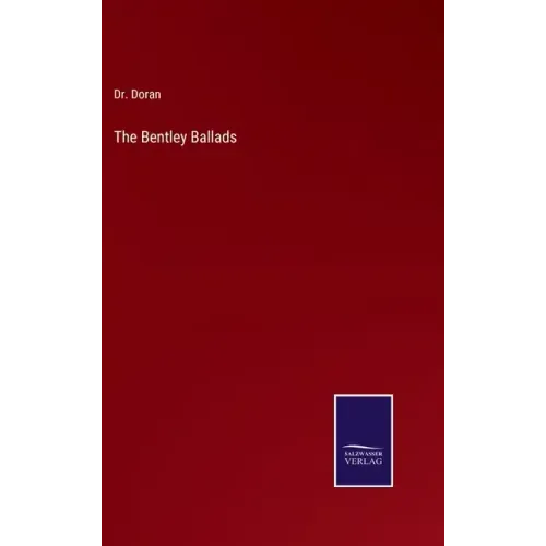 The Bentley Ballads