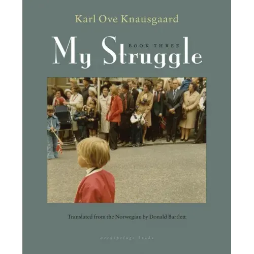 My Struggle, Book Three