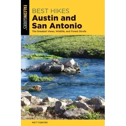 Best Hikes Austin and San Antonio