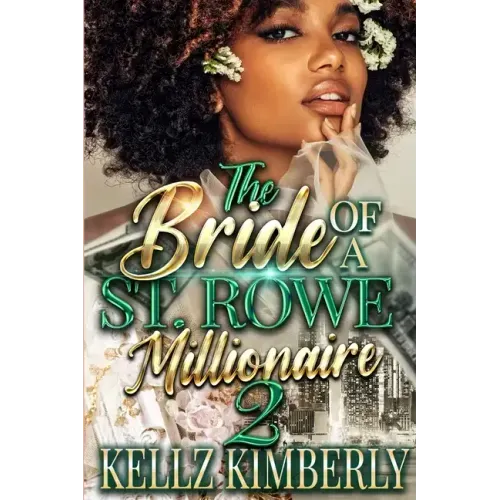The Bride of a St. Rowe Millionaire 2