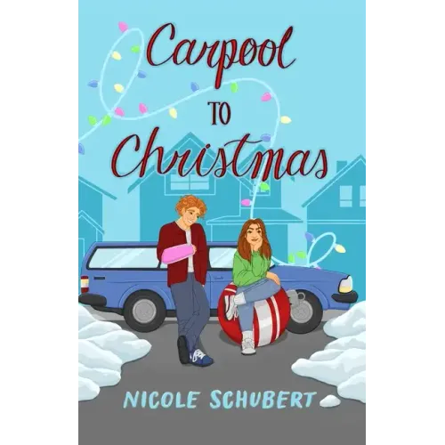 Carpool to Christmas: A Teen Carpool Romance