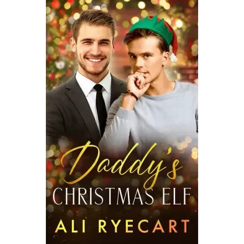 Daddy's Christmas Elf: A Daddy-lite Christmas MM Romance