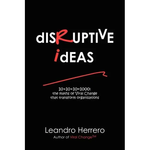 Disruptive Ideas