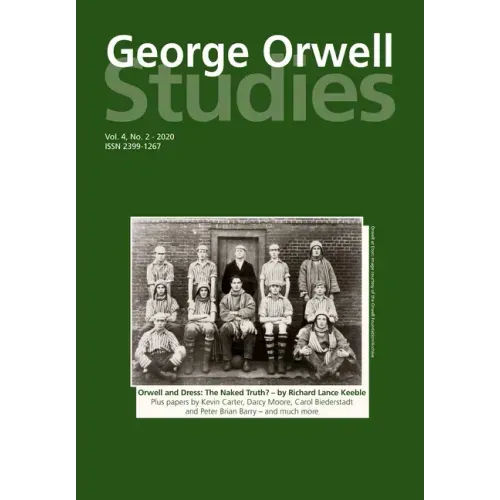 George Orwell Studies Vol.4 No.2
