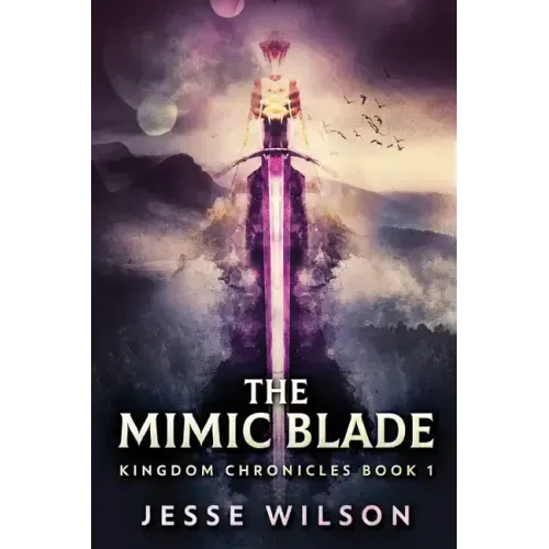 The Mimic Blade