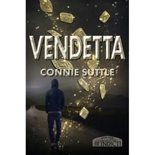 Vendetta: Legend of the Ir'indicti, Book 4
