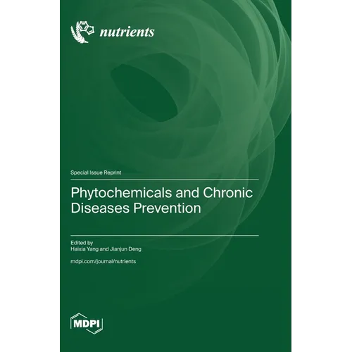 Phytochemicals and Chronic Diseases Prevention