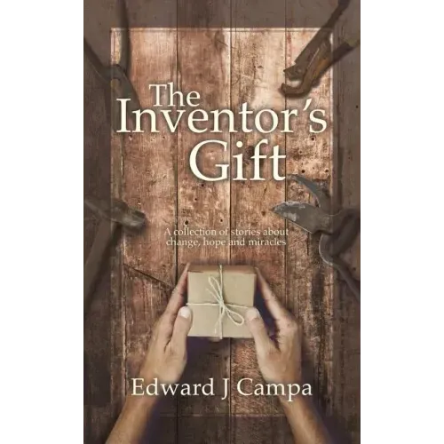 The Inventor's Gift