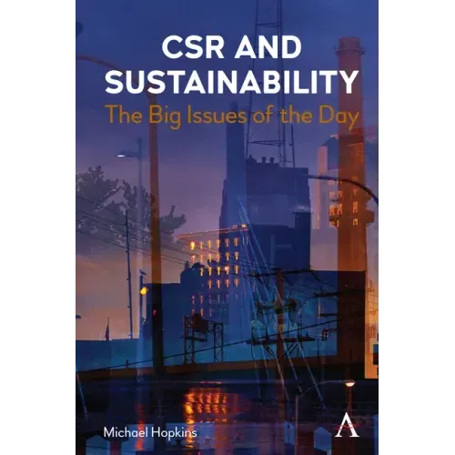 Csr and Sustainability: The Big Issues of the Day