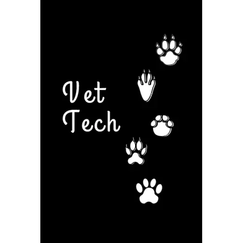 Vet Tech: Gifts for Veterinary Technicians & Animal Rescue heroes - Paw prints cover design - Appreciation Gift for Vet Techs