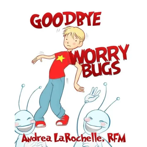 Goodbye Worry Bugs
