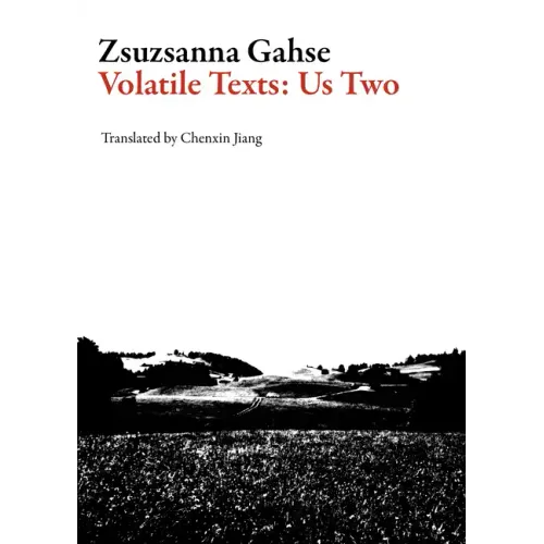 Volatile Texts: Us Two