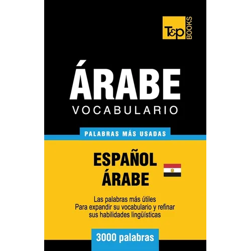 Vocabulario Español-Árabe Egipcio - 3000 palabras más usadas