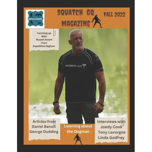 Squatch GQ Magazine: Fall 2022