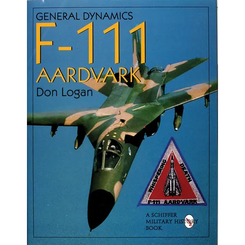 General Dynamics of the F-111 Aardvark