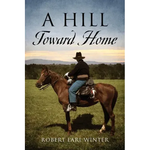 A Hill Toward Home