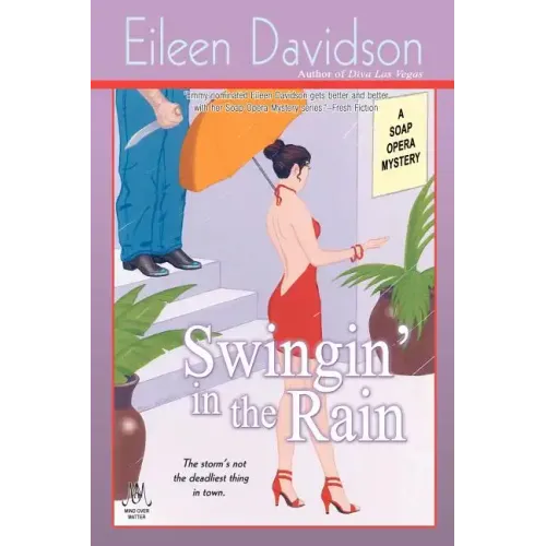 Swingin' In The Rain: A Soap Opera Mystery