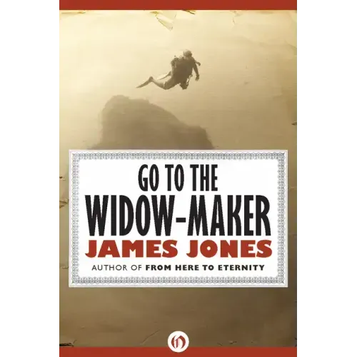 Go to the Widow-Maker