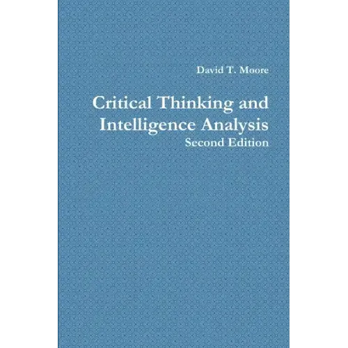 Critical Thinking and Intelligence Analysis