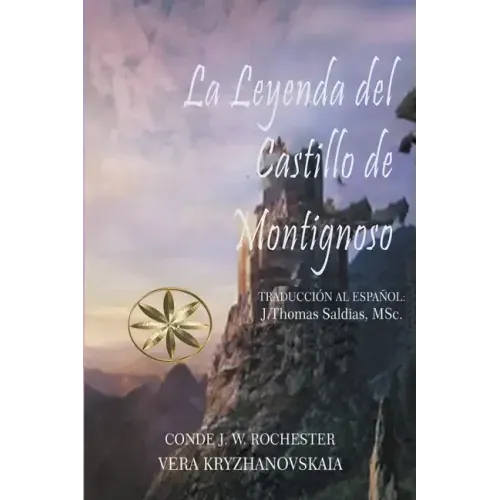 La Leyenda del Castillo de Montignoso