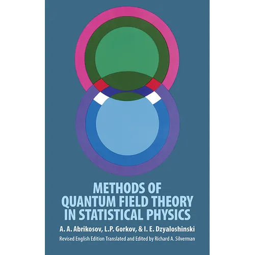 Methods of Quantum Field Theory in Statistical Physics - Paperback