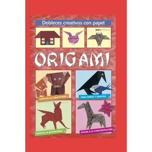 Origami: dobleces creativos con papel
