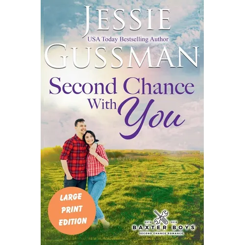 Second Chance With You (Large Print Edition)