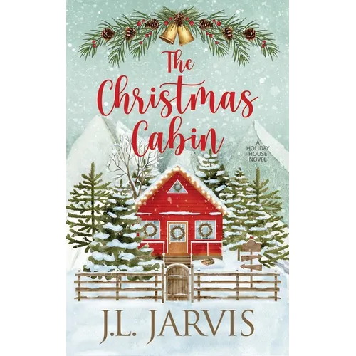 The Christmas Cabin