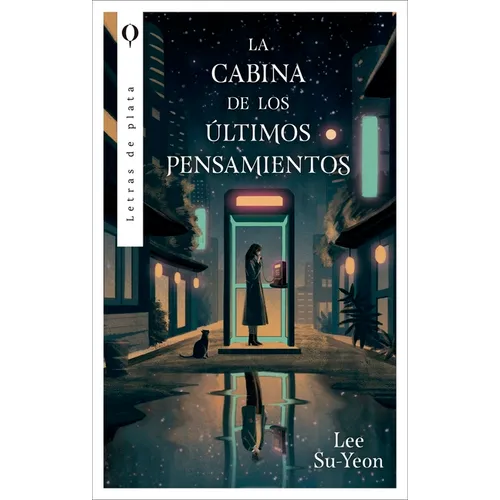 Cabina de Los Últimos Pensamientos, La