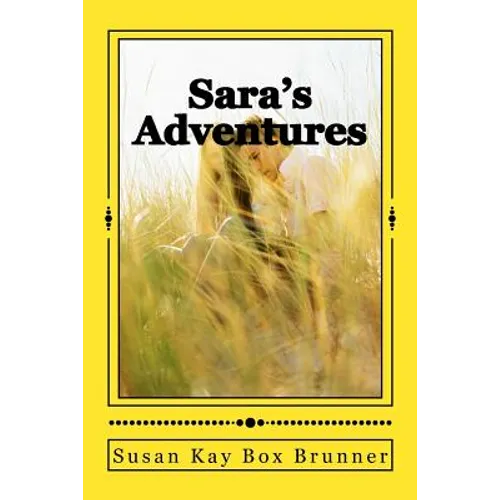 Sara's Adventures