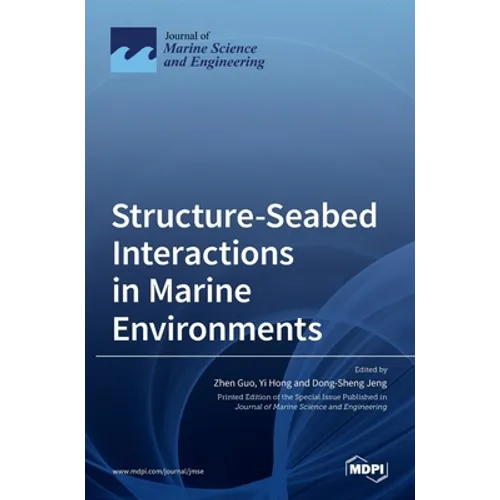 Structure-Seabed Interactions in Marine Environments