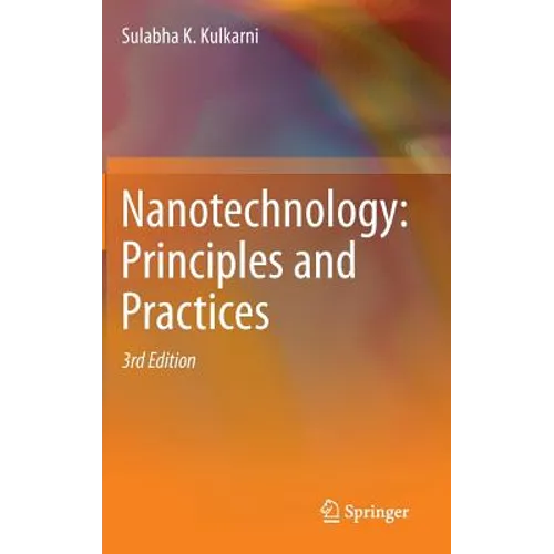 Nanotechnology: Principles and Practices