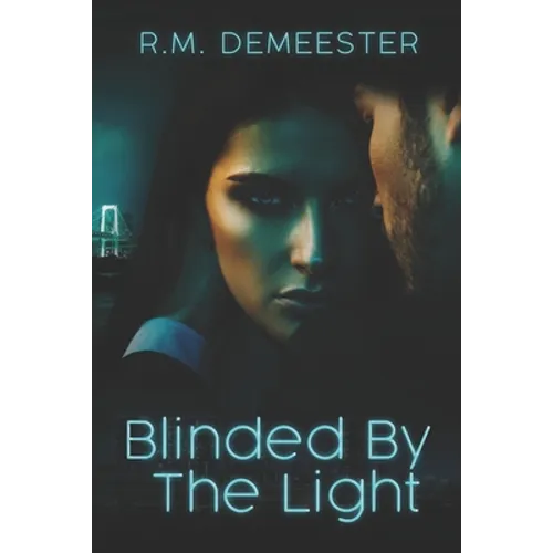 Blinded By The Light