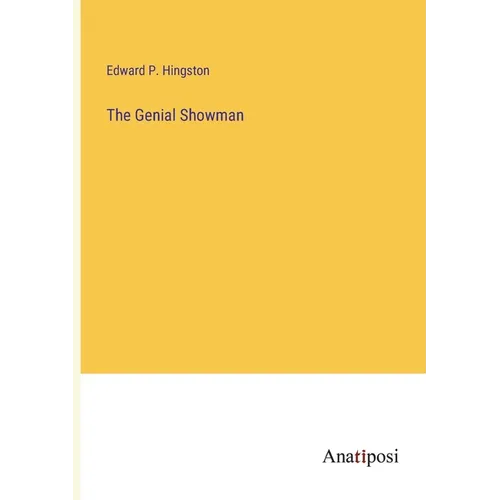 The Genial Showman