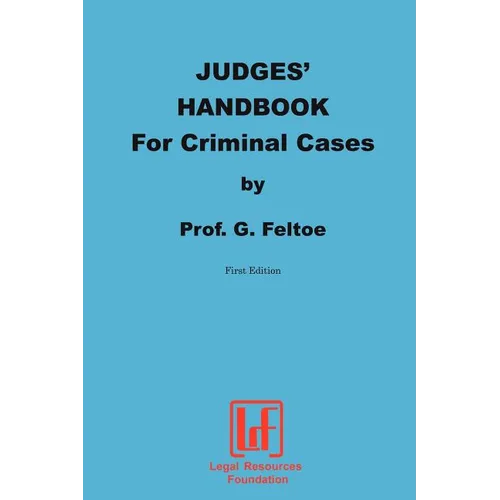 Judges' Handbook for Criminal Cases