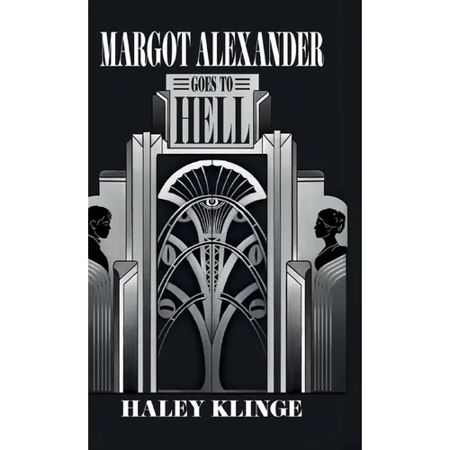 Margot Alexander Goes to Hell