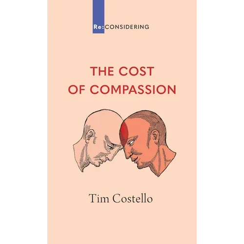 The Cost of Compassion