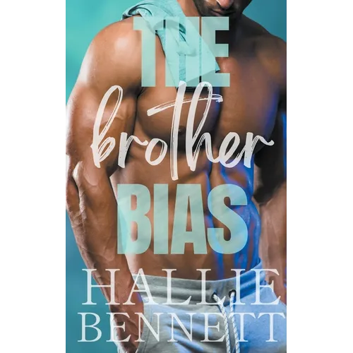 The Brother Bias