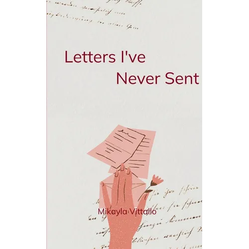 Letters I've Never Sent
