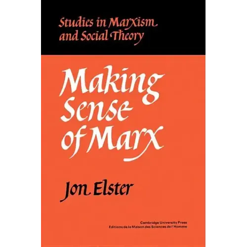 Making Sense of Marx