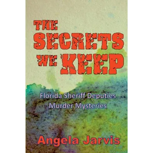 The Secrets We Keep