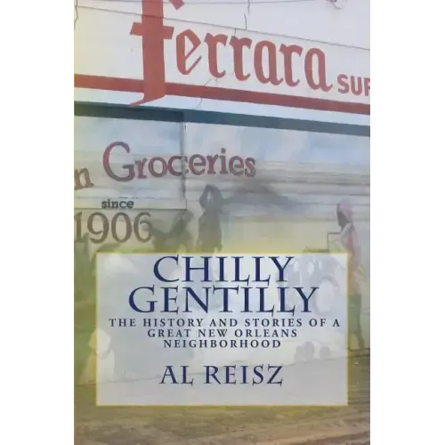 Chilly Gentilly