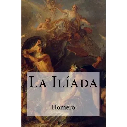 La Ilíada